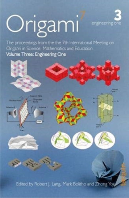 OSME 7: The proceedings from the seventh meeting of Origami, Science, Mathematics and Education