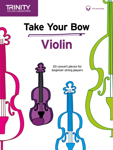 Take Your Bow: Violin