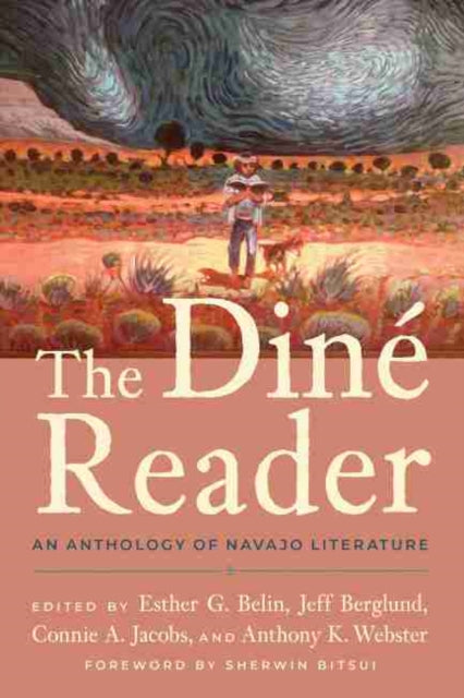 Dine Reader: An Anthology of Navajo Literature