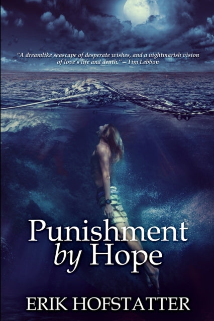 Punishment by Hope