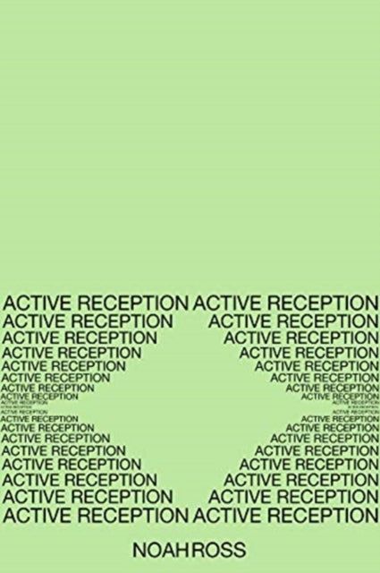 Active Reception