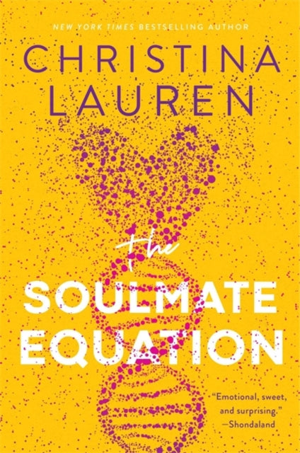 Soulmate Equation: the New York Times Bestselling rom com