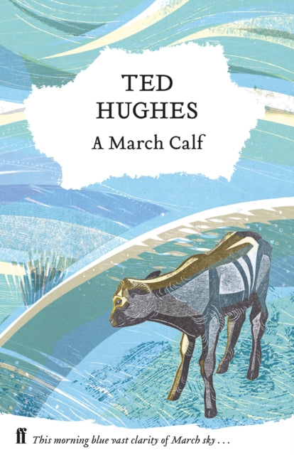 March Calf: Collected Animal Poems Vol 3