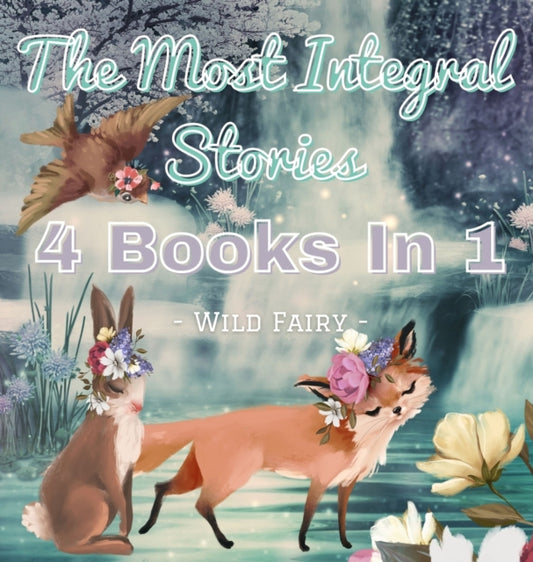 Most Integral Stories: 4 Books In 1