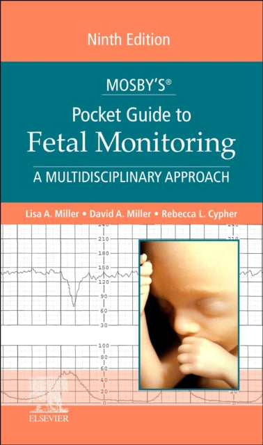 Mosby's (R) Pocket Guide to Fetal Monitoring