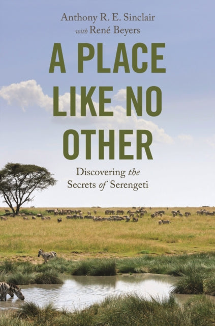 Place like No Other: Discovering the Secrets of Serengeti