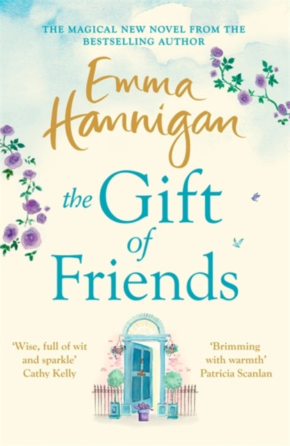 Gift of Friends: The perfect feel-good and heartwarming story to curl up with this winter
