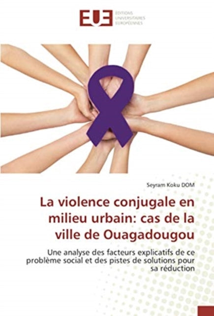 violence conjugale en milieu urbain: cas de la ville de Ouagadougou