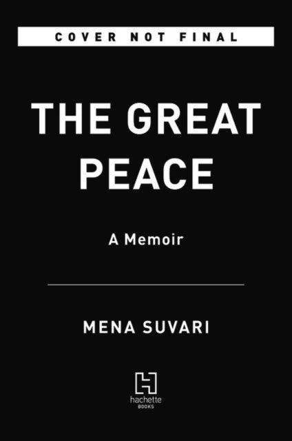 The Great Peace: A Memoir