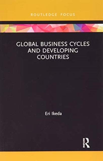 Global Business Cycles and Developing Countries