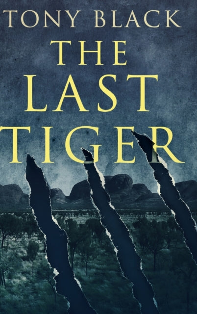 Last Tiger: Large Print Hardcover Edition