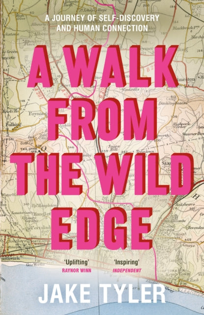 Walk from the Wild Edge: A journey of self-discovery and human connection