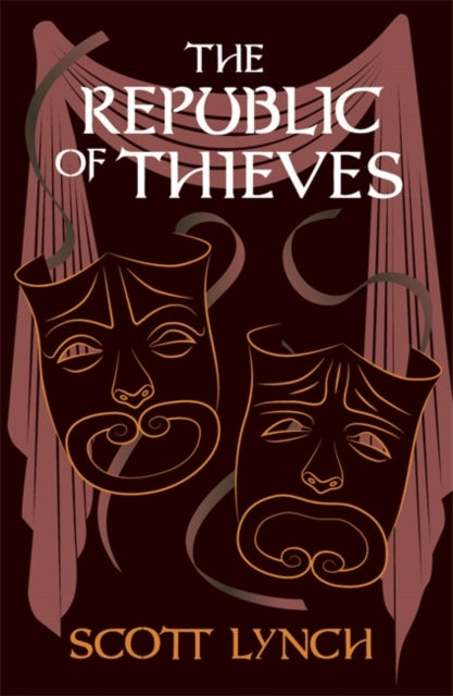 Republic of Thieves: The Gentleman Bastard Sequence, Book Three