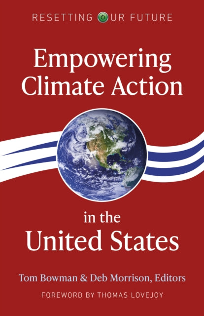 Resetting Our Future: Empowering Climate Action in the United States