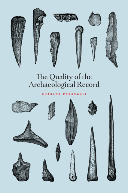 Quality of the Archaeological Record
