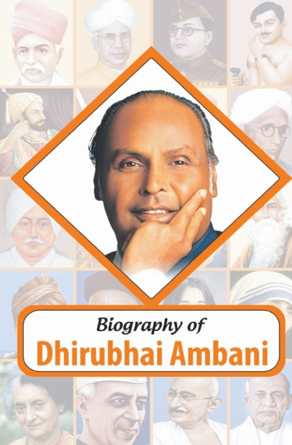 Biography Dhirubhai Ambani