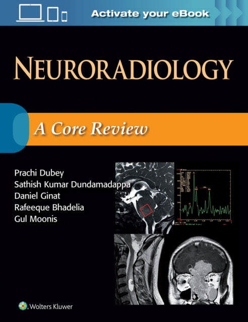 Neuroradiology: A Core Review