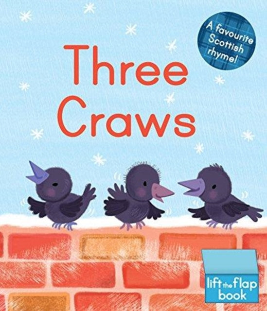 Three Craws: A Lift-the-Flap Scottish Rhyme