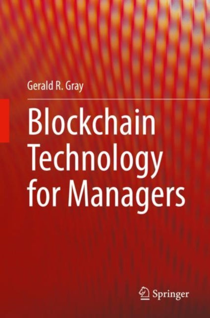 Blockchain Technology for Managers
