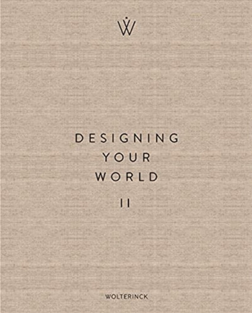 Designing Your World II