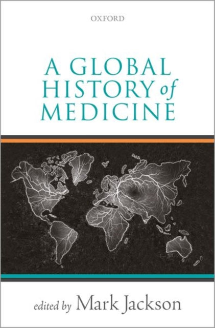 Global History of Medicine