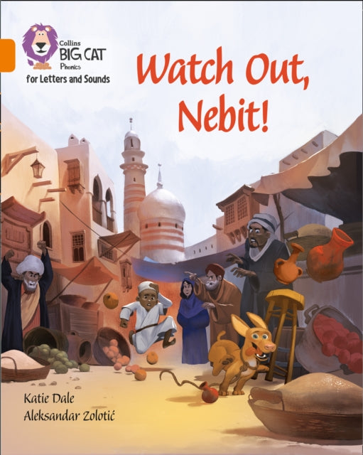 Watch Out, Nebit!: Band 06/Orange