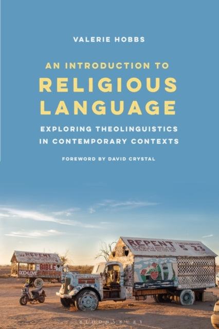 Introduction to Religious Language: Exploring Theolinguistics in Contemporary Contexts