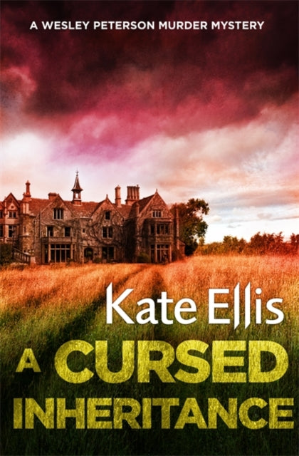 Cursed Inheritance: Book 9 in the DI Wesley Peterson crime series