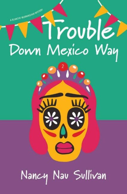 Trouble Down Mexico Way