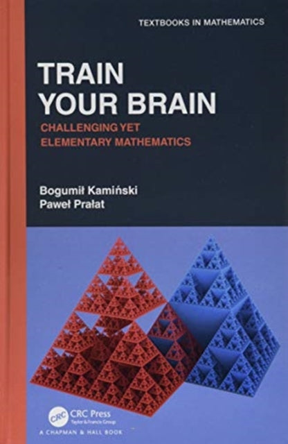 Train Your Brain: Challenging Yet Elementary Mathematics