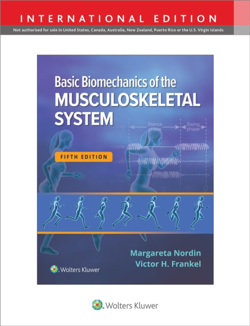 Basic Biomechanics of the Musculoskeletal System