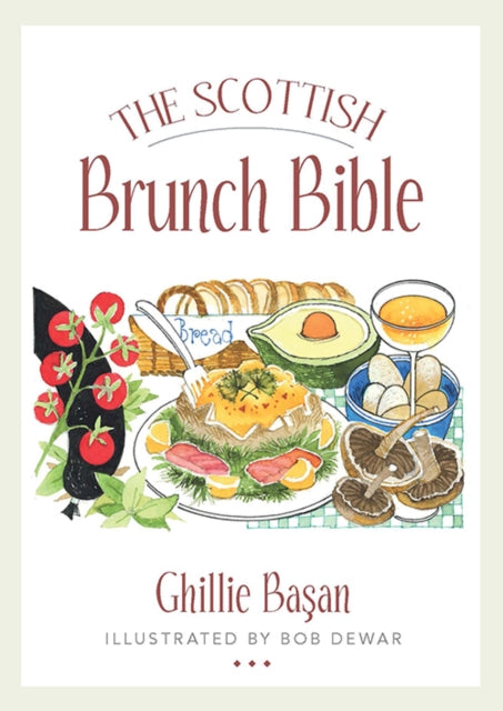 Scottish Brunch Bible