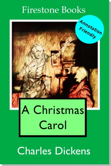 Christmas Carol: Annotation-Friendly Edition