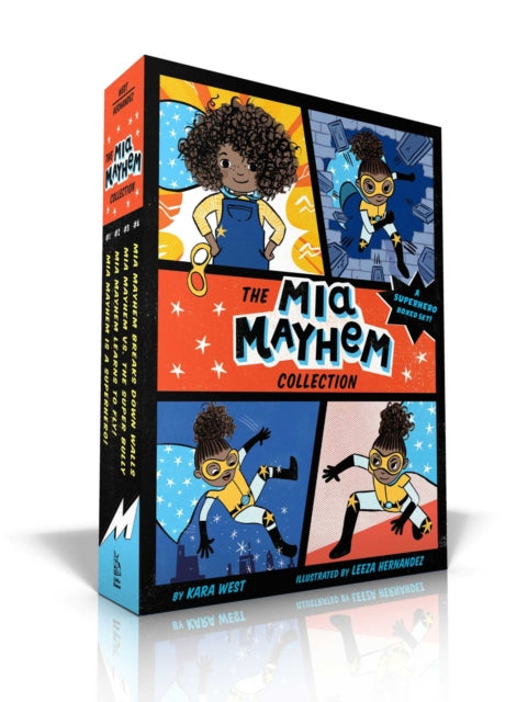 Mia Mayhem Collection: Mia Mayhem Is a Superhero!; Mia Mayhem Learns to Fly!; Mia Mayhem vs. The Super Bully; Mia Mayhem Breaks Down Walls