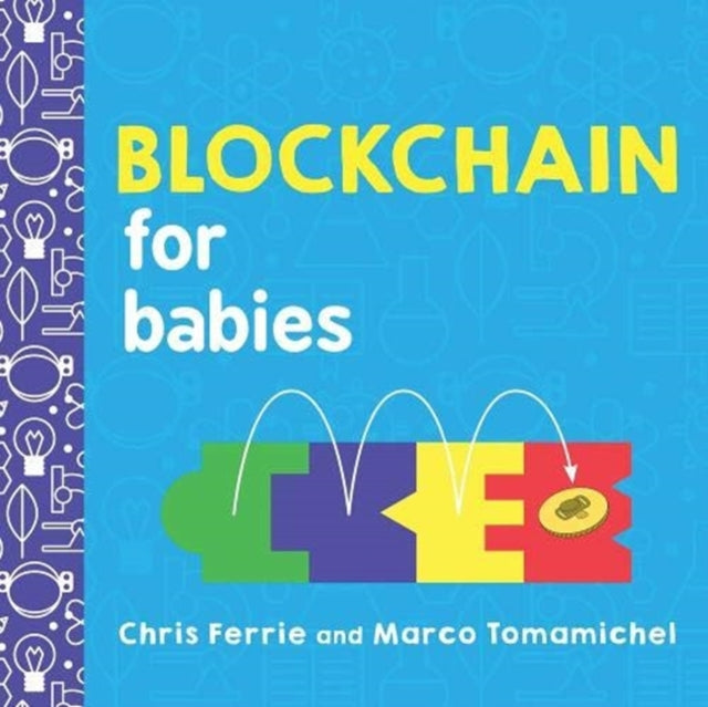 Blockchain for Babies