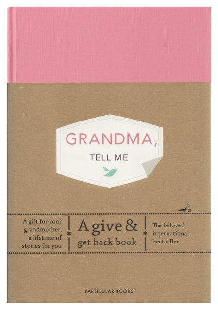 Grandma, Tell Me: A Give & Get Back Book