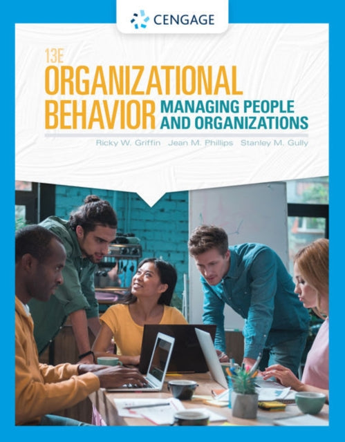 Organizational Behavior: Managing People and Organizations