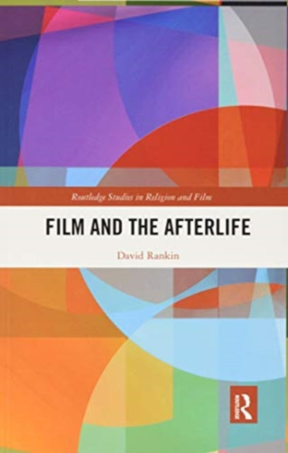 Film and the Afterlife