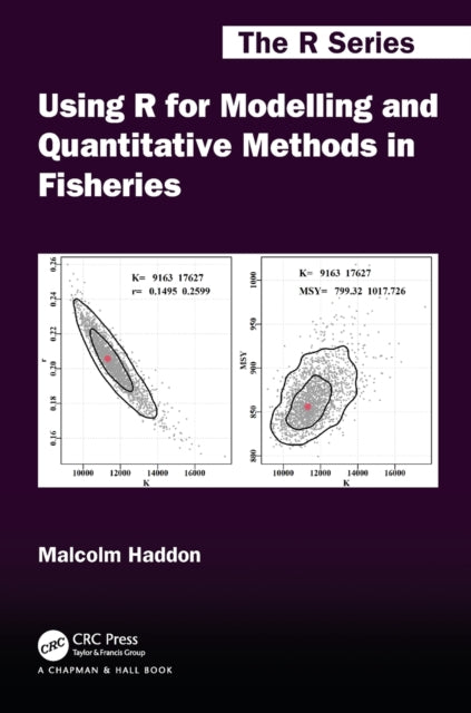 Using R for Modelling and Quantitative Methods in Fisheries