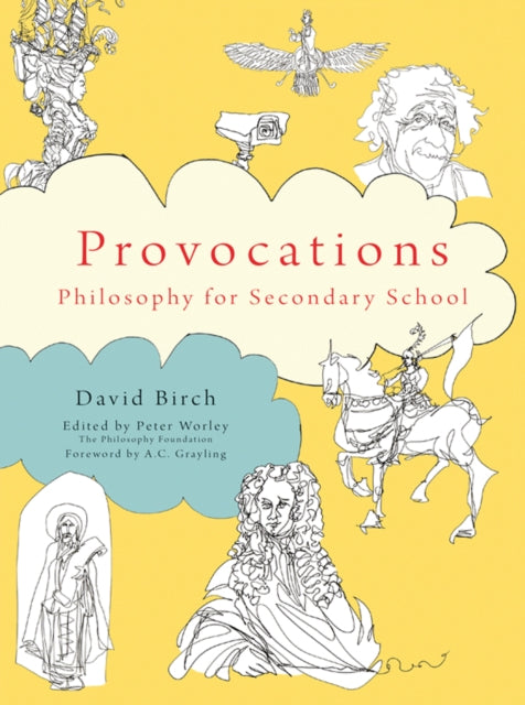 Philosophy Foundation  Provocations: Philosophy for Secondary School