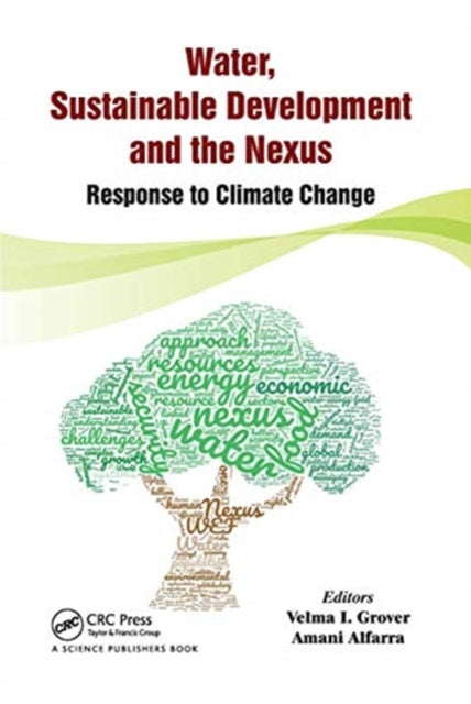 Water, Sustainable Development and the Nexus: Response to Climate Change