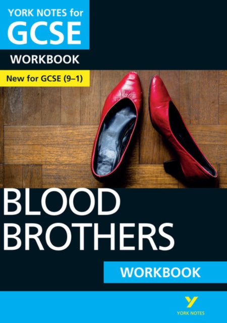 York Notes for GCSE (9-1): Blood Brothers WORKBOOK - The ideal way to catch up, test your knowledge and feel ready for 2021 assessments and 2022 exams