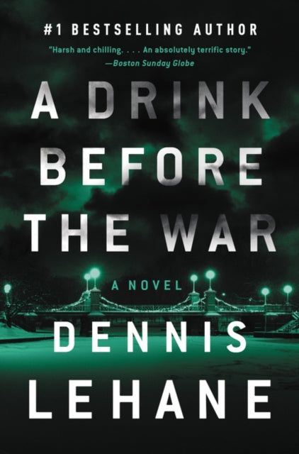 Drink Before the War: The First Kenzie and Gennaro Novel