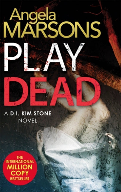 Play Dead: A gripping serial killer thriller