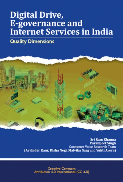 Digital Drive, E-governance and Internet Services in India: Quality Dimensions