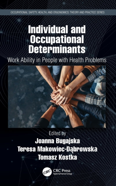 Individual and Occupational Determinants: Work Ability in People with Health Problems