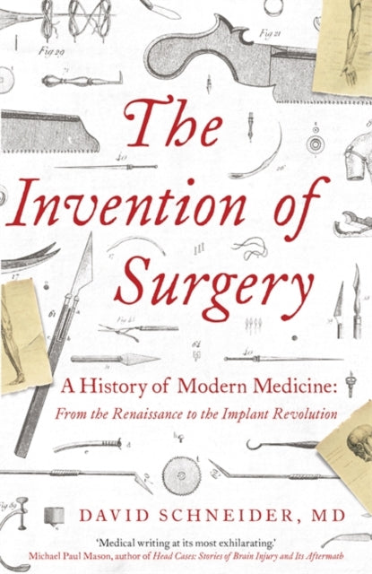 Invention of Surgery