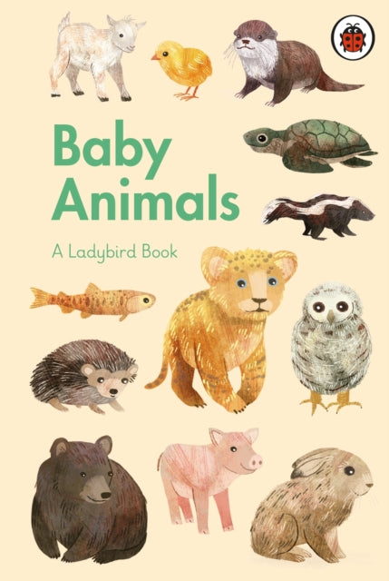 Ladybird Book: Baby Animals