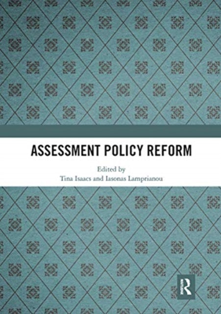 Assessment Policy Reform