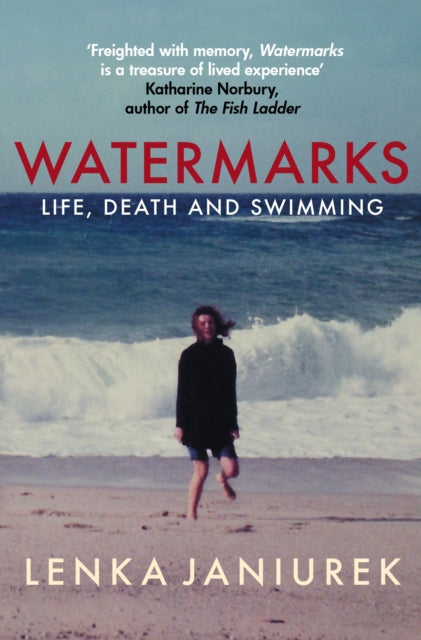 Watermarks: Life, Death and Swimming